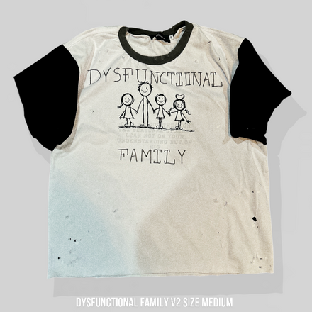 Dysfunctional family tee