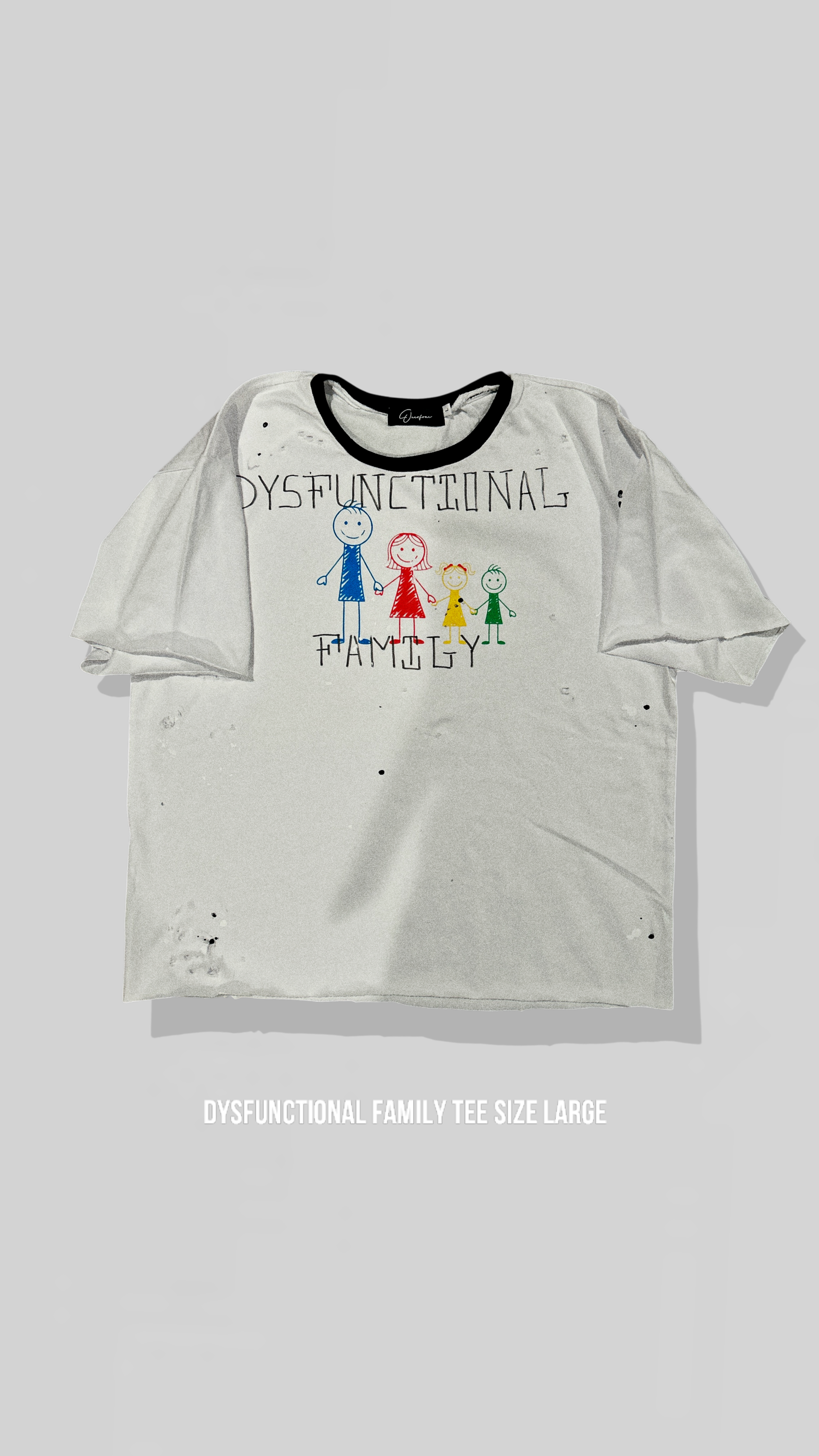 1/1 Dysfunctional family tee size large
